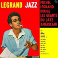 Michel Legrand - Legrand Jazz