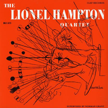 The Lionel Hampton Quartet* - The Lionel Hampton Quartet