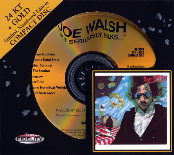 Joe Walsh - "But Seriously, Folks..."