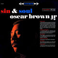 Oscar Brown Jr. - Sin & Soul