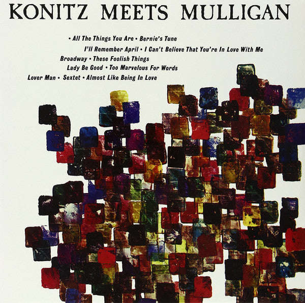 Konitz* Meets Mulligan* - Konitz Meets Mulligan